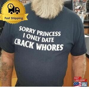 Sorry Princess Y2K Sarcastic Iconic Quote T-Shirt